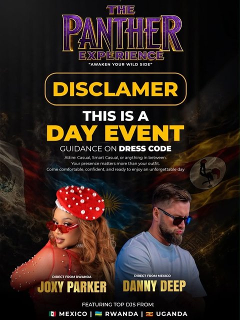 THE PANTHER EXPERIENCE is a DAY EVENT ☀️
9th August | Midday till late
@joxyparker 🇷🇼 (Direct from Rwanda)
@unknown.dj.d 🇲🇽 (Direct from Mexico)
Come casual. Come comfortable.
Your presence matters more than the outfit.
Secure your table now
+256 749 575 778
#ThePantherExperience #BlackPantherKampala #KampalaDayParty