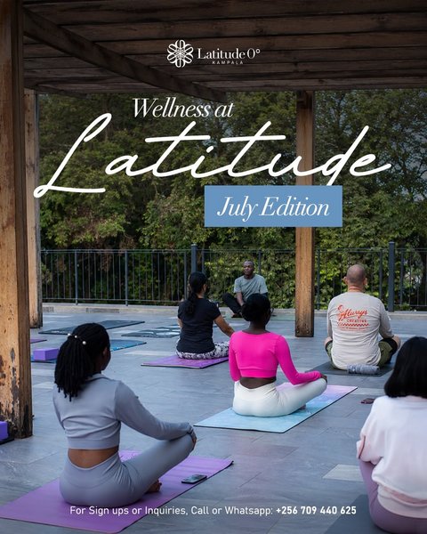 𝑯𝒆𝒍𝒍𝒐 𝑱𝑼𝑳𝒀 ✨

Join us for our wellness sessions and give your body and mind the care they deserve. 

For more information kindly contact us on:
📞 +256 (0) 709 440 625

#WellnessAtLatitude