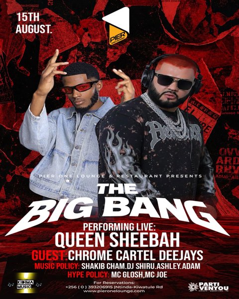 ⚠️ Warning: This night will be talked about for weeks. 🔥

🎤 Queen Sheebah Live
🎧 Chrome Cartel Deejays
📍 Pier One Lounge & Restaurant
📅 15th August

Reservations are open! Call now, book your table, and tag who you’re bringing. 🍾

#Pier1Lounge #nightlife #TheBigBang