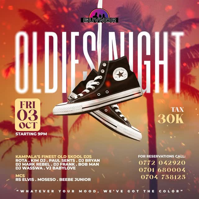 This Friday 03rd October In Guvnor Uganda

THE ORIGINAL OLDIES NIGHT 🎶🔥

#GuvnorGovernsTheNight