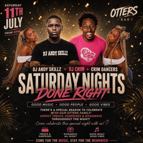 Saturday nights are simply done right. 🍾✨

This Saturday, we’re bringing together good music, great people and unforgettable vibes.

🎧 DJ Andy Skillz
🎧 DJ Crim
💃 Live dancers
🕘 From 9 PM

As part of the Otters Family, we’ll also be celebrating a special occasion with a few little surprises throughout the night. Expect treats, giveaways and plenty of reasons to raise a glass together. 🥂🎁

Bring your crew, bring your energy, and let’s make another Saturday one to remember.

📍 Otters Bar
🗓️ Saturday, 11th July
⏰ From 9 PM

#otterskampala #saturdaynight #saturdayparty #kampalanights #party