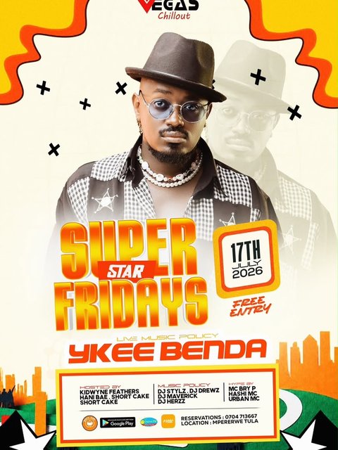 SUPER STAR FRIDAYS ⭐
LIVE MUSIC performance YKEE BENDA 🎤Today Friday 17TH JULY 2026 🥳🥳

Vegas Chillout | Mpererwe Ttula 📍 

FREE ENTRY…. Don’t miss it!