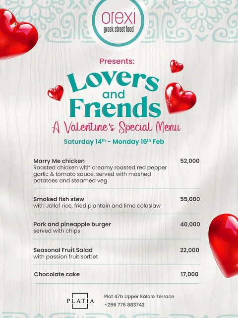 @orexi_ug has something special planned this weekend, for all the (food) Lovers!! 

Come and enjoy this special menu from Saturday 14tn to Monday 16tn of February…

See you soon at Platia!