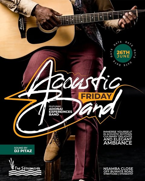 Unwind with the perfect blend of live acoustic music, great food, and a relaxing Streamside atmosphere.
Join us this Friday for Acoustic Band Night featuring Adonai Experiences Band, bringing you soulful melodies to set the mood for an unforgettable evening.

#AcousticFriday #LiveMusic #TheStreamside #FridayVibes #KampalaNightlife L