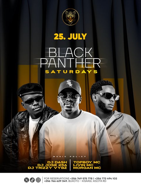 SATURDAY MODE ON 🔥
Black Panther Kisaasi
25th July | Full lineup ready
Book your table: +256 749 575 778
#BlackPantherSaturdays #KampalaVibes #SaturdayNight