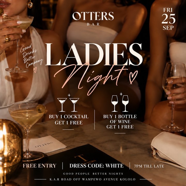 Ladies, Friday night is yours. Join us at Otters Bar this Friday for LADIES NIGHT — good drinks, good music & even better company. Buy 1 Cocktail, Get 1…