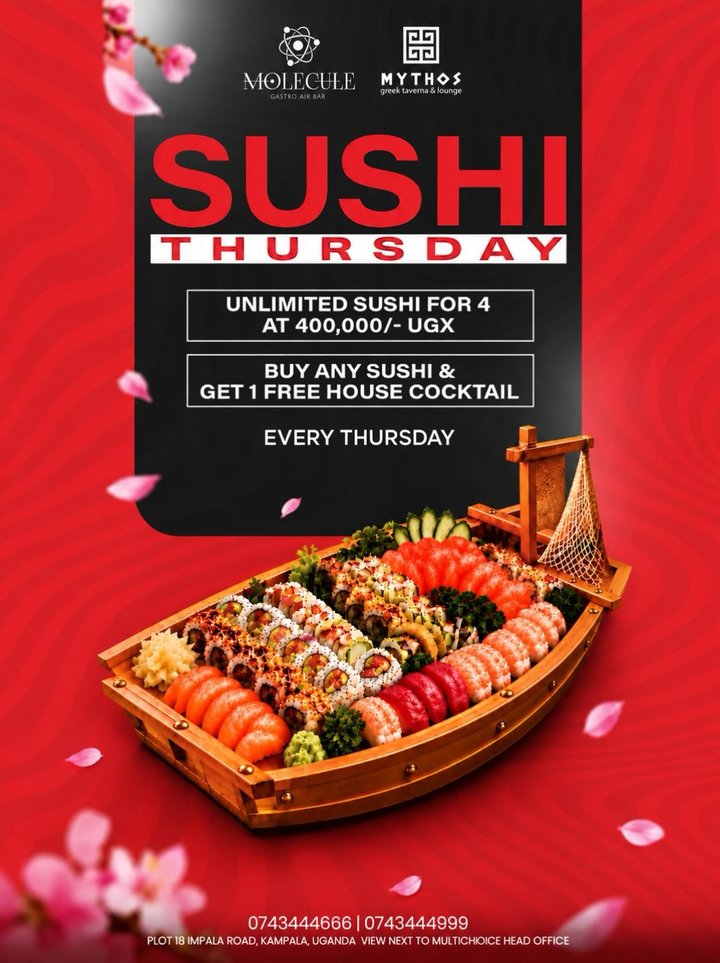 POV: It’s Thursday and it’s time to take your love for sushi to new heightsAt Molecule you can enjoy unlimited Sushi for 4 at 400,000/- UGX
.
Buy any sushi &…